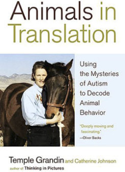 Animals in Translation by Temple Grandin